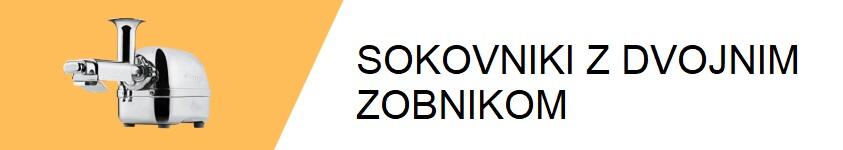 SOKOVNIKI Z DVOJNIM ZOBNIKOM